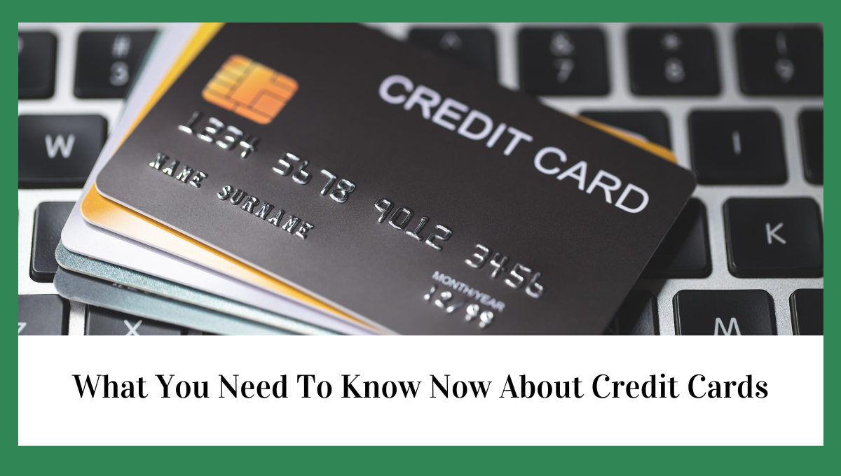 What You Need To Know Now About Credit Cards